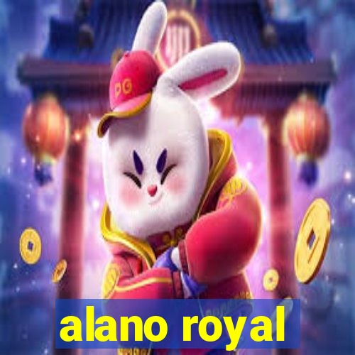 alano royal